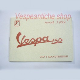 LIBRETTO USO E MANUTENZIONE VESPA 150 DEL 1959