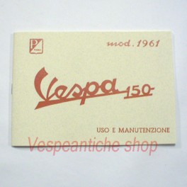 LIBRETTO USO E MANUTENZIONE VESPA 150 DEL 1961