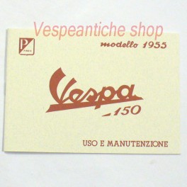 LIBRETTO USO E MANUTENZIONE VESPA 150 DEL 1955