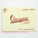 LIBRETTO USO E MANUTENZIONE VESPA 150 DEL 1956
